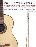 Easy Classical Duets for Flute & Classical Guitar