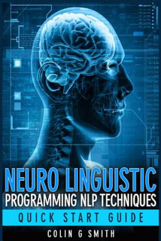 NEURO LINGUISTIC PROGRAMMING NLP TECHNIQ