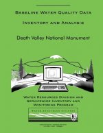 Death Valley National Monument: Baseline Water Data Inventory and Analysis