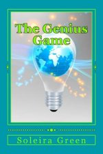 The Genius Game: Igniting a world of genius!