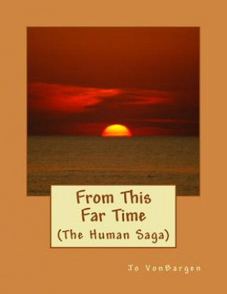 From This Far Time