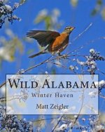 Wild Alabama: Winter Haven