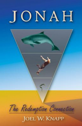 Jonah: The Redemption Connection