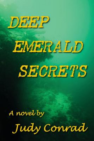 Deep Emerald Secrets