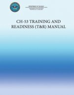 CH-53 Training and Readiness (T&R) Manual
