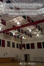 Twenty Years of Educational Acoustics