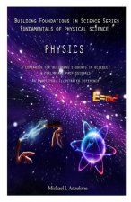 Physics: A Companion for Beginning Students in Science & Healthcare Professionals
