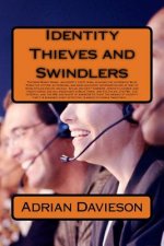Identity Thieves and Swindlers