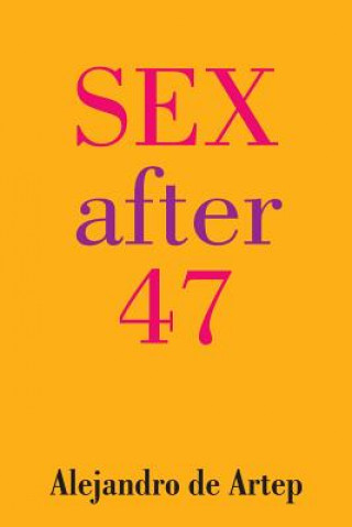 Sex After 47