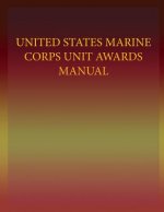 United States Marine Corps Unit Awards Manual