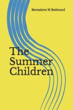 The Summer Children: Memoir