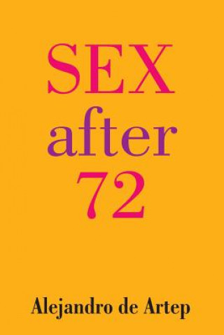 Sex After 72