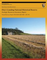 Ebey's Landing National Historical Reserve Geologic Resources Inventory Report