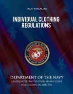 Individual Clothing Regulations: Department of the Navy