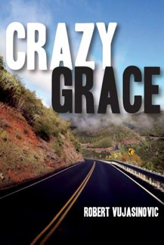 Crazy Grace