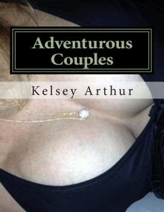 Adventurous Couples: Gangbangs Anytime
