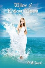 Willow of Endless Waters: The Journey Begins