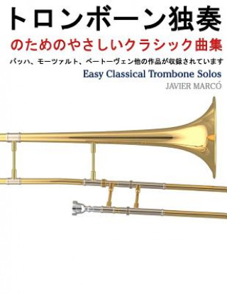 Easy Classical Trombone Solos