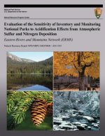 Evaluation of the Sensitivity of Inventory and Monitoring National Parks to Acidification Effects from Atmospheric Sulfur and Nitrogen Deposition East