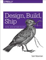 Design, Build, Ship