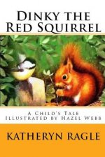 Dinky the Red Squirrel