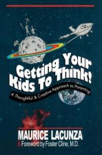 Getting Your Kids to Think!