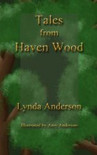 Tales From Haven Wood