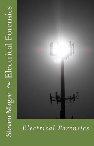 Electrical Forensics