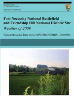 Fort Necessity National Battlefield and Friendship Hill National Historic Site Weather of 2009