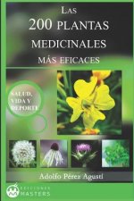 Las 200 Plantas Medicinales más eficaces
