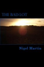 The Bad Lot