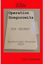 Elite: Operation Gregorowitz