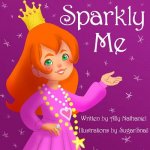 Sparkly Me