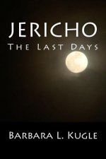 Jericho: The Last Days
