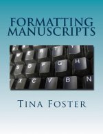 Formatting Manuscripts