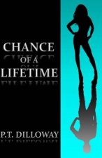 Chance of a Lifetime
