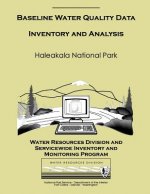Haleakala National Park: Baseline Water Quality Data Inventory and Analysis