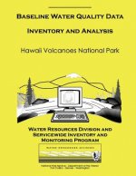 Hawaii Volcanoes National Park: Baseline Water Quality Data Inventory and Analysis