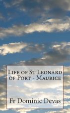 Life of St Leonard of Port - Maurice