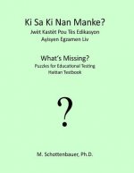 KI Sa KI Nan Manke? Jw?t Kast?t Pou T?s Edikasyon: Ayisyen Egzamen LIV