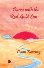 Dance with the Red-Gold Sun