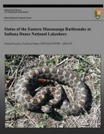 Status of the Eastern Massasauga Rattlesnake at Indiana Dunes National Lakeshore