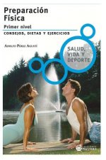 Preparación física: Primer nivel