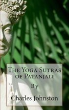 The Yoga Sutras of Patanjali: Creative English Classic Reads