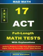 ACT Math 17 Tests With Explanation 3rd Edition