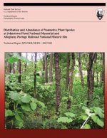 Distribution and Abundance of Nonnative Plant Species at Johnstown Flood National Memorial and Allegheny Portage Railroad National Historic Site