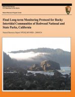 Longterm Monitoring Protocol for Rocky Intertidal Communities of Redwood National and State Parks