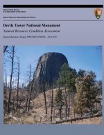 Devils Tower National Monument Natural Resource Condition Assessment