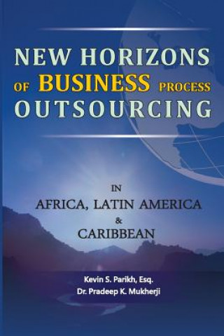 New Horizons of Business Process Outsourcing in Africa, Latin America & Caribbean