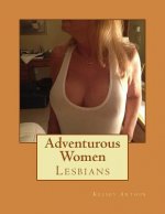 Adventurous Women: Lesbians
